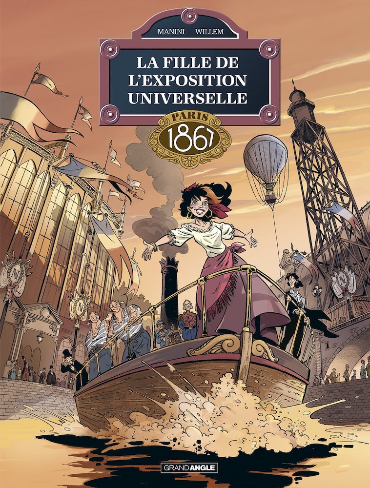 La fille de l'exposition universelle couverture bd chronique du mois d'aout du Souvenir Napoléonien